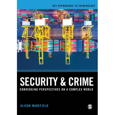 预订 Security and Crime Converging Perspectives on a Complex World 治安与犯罪：关于复杂世界的趋同观点 9781412931014