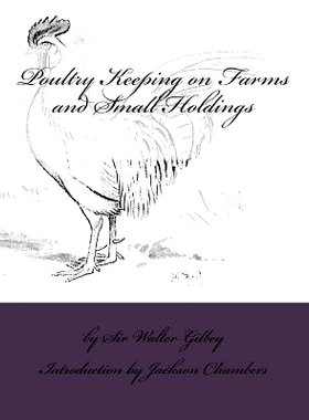 预订 Poultry Keeping on Farms and Small Holdings: 9781542919654