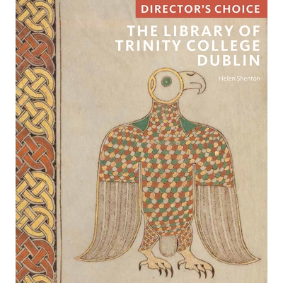 预订 The Library of Trinity College, Dublin: Director’s Choice 都柏林三一学院图书馆: 9781785512421