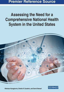 [预订]Assessing the Need for a Comprehensive National Health System in the United States