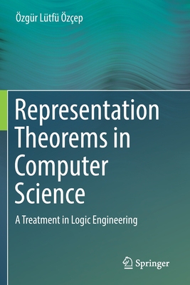 【预订】Representation Theorems in Computer Science
