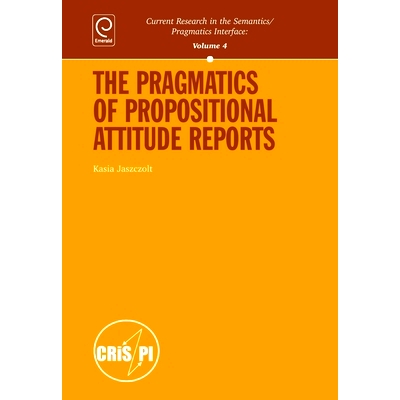 预订 The Pragmatics of Propositional Attitude Reports 命题态度报告的语用学: 9780080436357