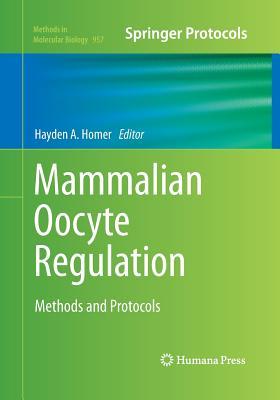 【预订】Mammalian Oocyte Regulation