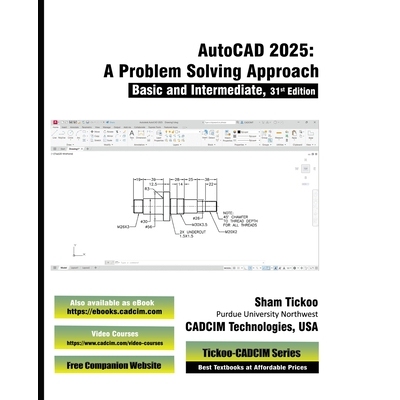 预订 AutoCAD 2025: A Problem-Solving Approach, Basic and Intermediate, 31st Edition: 9781640573086