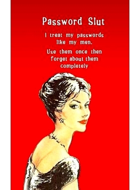 预订 Password Slut: Internet security password with 312 sections for internet passwords for addresses and usernames, hum