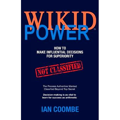 预订 WIKID Power: How to Make Influential Decisions for Superiority: 9780648266334