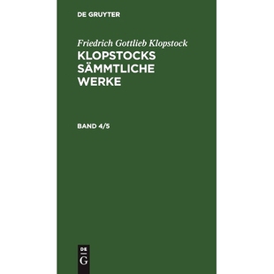 Werke Bd. 预订 Klopsw Sämmtl. 9783112409312 Klopstocks