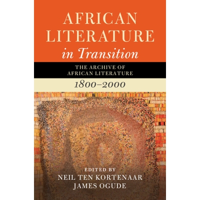 The Archive of African Literature, 1800