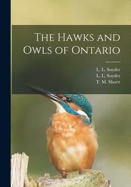[预订]The Hawks and Owls of Ontario 9781013927034
