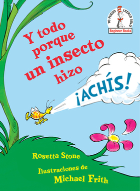 【预订】Y Todo Porque Un Insecto Hizo