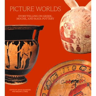 Storytelling 9781606069 故事 Maya Picture Worlds Pottery Greek 莫切和玛雅陶器 预订 Moche 图片世界：关于希腊 and