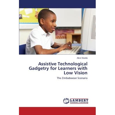 预订 Assistive Technological Gadgetry for Learners with Low Vision: 9783659313455