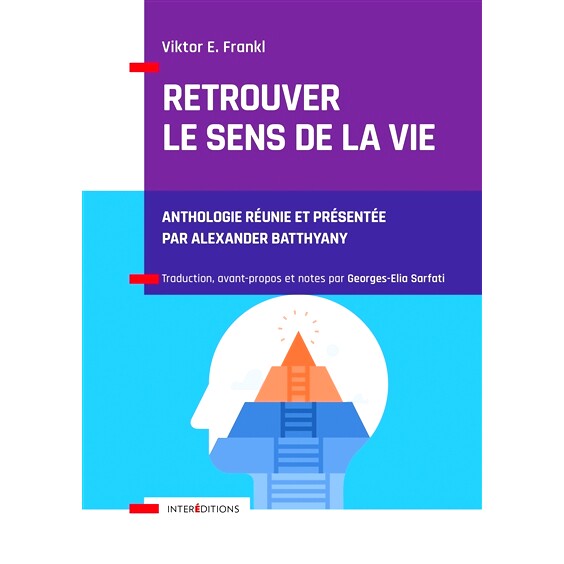 预订 Retrouver le sens de la vie : anthologie 重新发现生命的意义：选集: 9782729622008