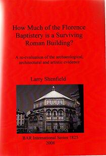Much 9781407302256 Building? 预订 How the Roman Florence Surviving Baptistery