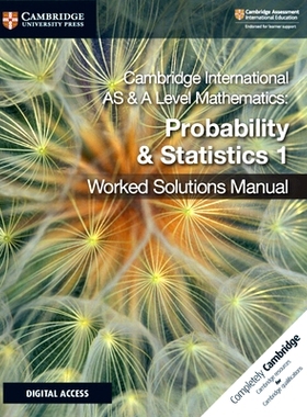 预订 Cambridge International as & a Level Mathematics Probability & Statistics 1 Worked Solutions Manual with Digital Ac