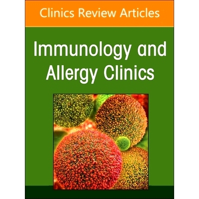 预订 Biologics in Allergic/Immunologic Conditions, An Issue of Immunology and Allergy Clinics of North America: 97804432