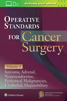 【预订】Operative Standards for Cancer Surgery: Volume III: Hepatobiliary, P 9781975153076