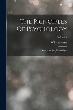 [预订]The Principles Of Psychology: Authorized Ed., Unabridged; Volume 1 9781015814677