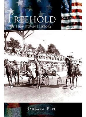 预订 Freehold: A Hometown History: 9781589731196