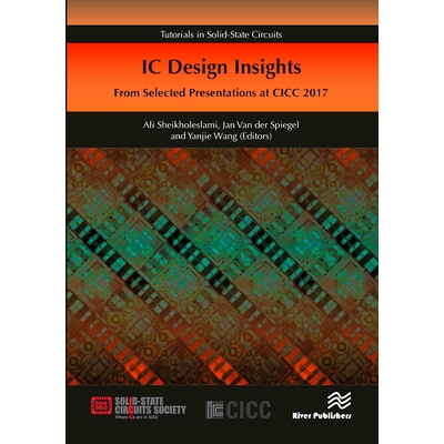 预订 IC Design Insights - from Selected Presentations at CICC 2017 集成电路设计洞见：定制集成电路会议 2017 / 精选演讲: 9