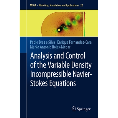 预订 Analysis and Control of the Variable Density Incompressible Navier-Stokes Equations 变密度不可压缩纳维-斯托克斯方程
