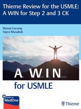 [预订]Thieme Review for the USMLE®: A WIN for Step 2 and 3 CK 9781626239258