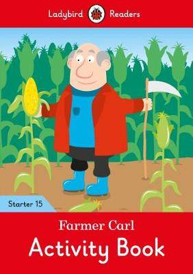 【预订】Farmer Carl Activity Book - Ladybird Readers Starter Level 15