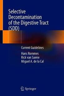 【预订】Selective Decontamination of the Digestive Tract (SDD)