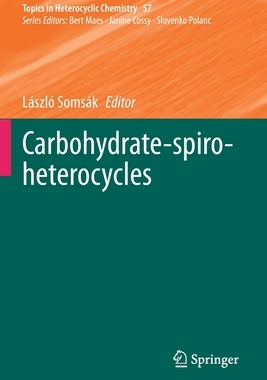 【预订】Carbohydrate-Spiro-Heterocycles (2019)