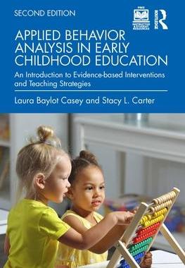 [预订]Applied Behavior Analysis in Early Childhood Education: An Introduction to Evidence-Based Interventi 9781032362885