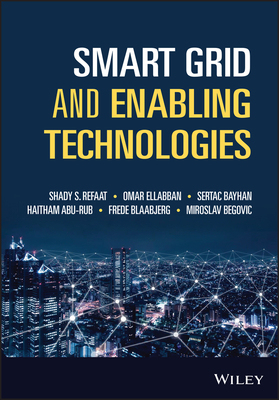 【预订】Smart Grid And Enabling Technologies 9781119422310
