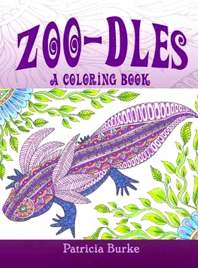 预订 Zoo-dles: a coloring book for all ages: 9780997595918