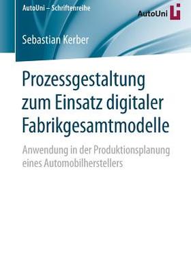 预订 Prozessgestaltung zum Einsatz digitaler Fabrikgesamtmodelle