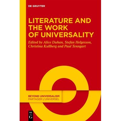预订 Literature and the Work of Universality 文学与普遍性工作: 9783111208527