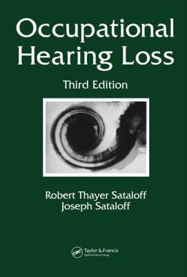 【预订】Occupational Hearing Loss, Third Edition
