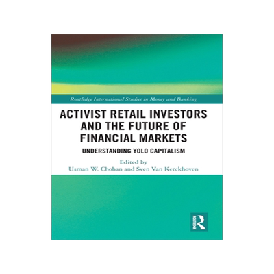 [预订]Activist Retail Investors and the Future of Financial Markets