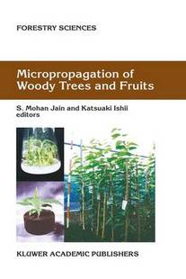 Micropropagation Woody Trees Fruits and 预订