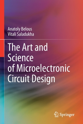 [预订]The Art and Science of Microelectronic Circuit Design 书籍/杂志/报纸 科学技术类原版书 原图主图