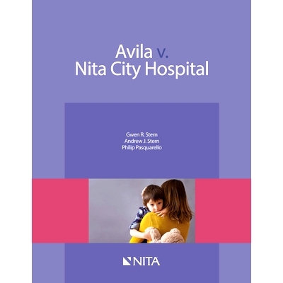 预订 Avila v. Nita City Hospital Avila 诉 Nita城医院: 9781601567550