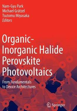 【预订】Organic-Inorganic Halide Perovskite Photovoltaics