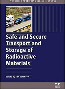 【预售】Safe and Secure Transport and Storage of Radioactive Materials