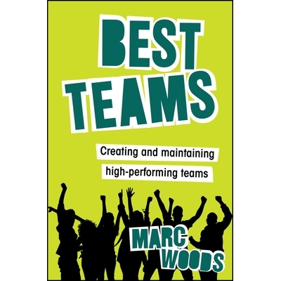 预售 Best Teams: Team Effectiveness in the Modern World of Working *团队：现代职场中的团队效率: 9781394249701