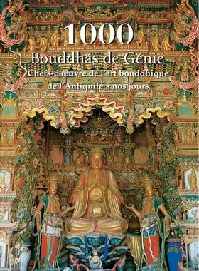 预订 1000 Bouddhas de Génie: Chefs-d’oeuvre de l’art bouddhique de l’Antiquité à nos jours: 9798894053004