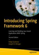 【预订】Introducing Spring Framework 6 9781484286364