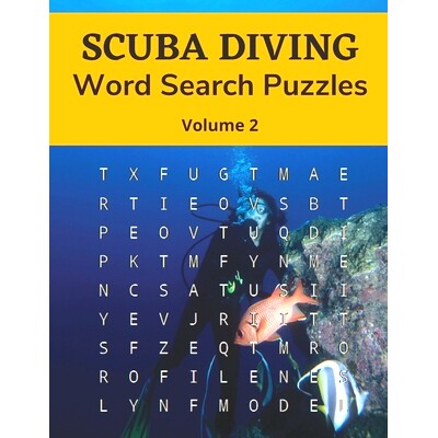 预订 Scuba Diving Word Search Puzzles (Volume 2): Large Print Puzzle Book for Adult and Teenage Scuba Divers: 9798664304