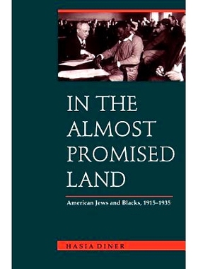 预订 In the Almost Promised Land: American Jews and Blacks, 1915-1935 在几乎应许之地：美国犹太人和黑人，1915-1935 年: 97