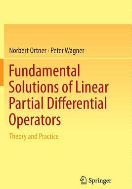 预订 Fundamental Solutions of Linear Partial Differential Operators