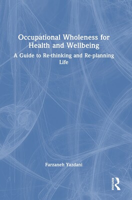 [预订]Occupational Wholeness for Health and Wellbeing