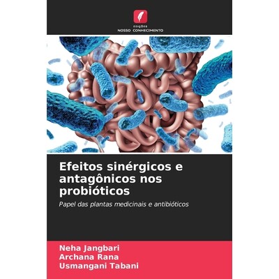 预订 Efeitos sinérgicos e antagônicos nos probióticos 9786208444778