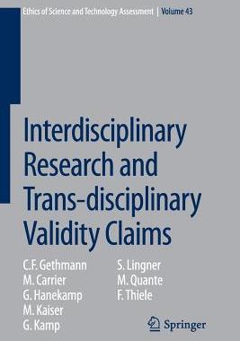 预订 Interdisciplinary Research and Trans-disciplinary Validity Claims